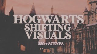 hogwarts  harry potter shifting visuals  250 scenes [upl. by Roma631]