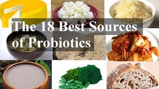 The 18 Best Natural Sources of Probiotics [upl. by Ennayelsel]