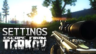 BEST Tarkov settings 2023  QUALITY amp PERFORMANCE [upl. by Niac]