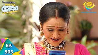 Taarak Mehta Ka Ooltah Chashmah  Episode 503  Full Episode [upl. by Nalro]