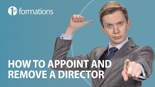 Appointing and removing a company director [upl. by Heilner492]