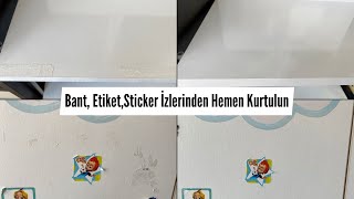 Bant İzi Nasıl Çıkar  Etiket Sticker Çift Taraflı Bant Koli Bandı İzlerini Hemen Temizleyin [upl. by Aihsenor]