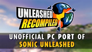 Unleashed Recompiled  Release Trailer [upl. by Macfarlane]