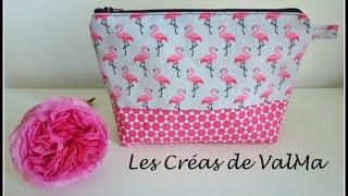 Jolie Trousse de Toilette  Tuto couture ValMa [upl. by Othilie939]