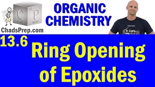 136 Ring Opening of Epoxides  Organic Chemistry [upl. by Purity]