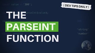 DevTips Daily The JavaScript parseInt function [upl. by Ennovoj]