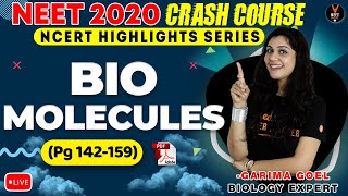 Biomolecules  NCERT Biology Highlight  Crash Course NEET 2020 Preparation  NEET Biology  GGoel [upl. by Xirdnek]