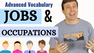 25 Jobs amp Occupations  Advanced English Vocabulary [upl. by Nilkoorb]