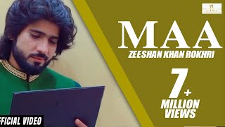 Maa Official Video Zeeshan Rokhri Out Now [upl. by Anairb]