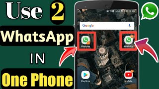 How to Use 2 Whatsapp in One Phone  Install 2 Whatsapp in One Phone [upl. by Kired]