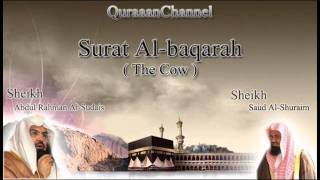 2 Surat Albaqarah Full with audio english translation Sheikh Sudais amp Shuraim [upl. by Rauscher]