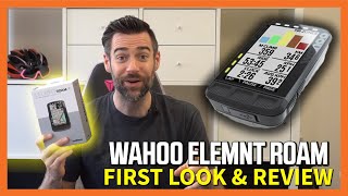 Wahoo ELEMNT ROAM  Wahoos New Bike Computer First Look amp Review [upl. by Imoian]