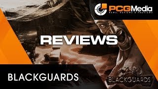 Blackguards PC Review  PCGMedia [upl. by Rustie]