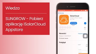 SUNGROW  01 Pobierz aplikację iSolarCloud AppstoreGoogle Play Download application [upl. by Notlok975]