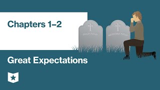 Great Expectations by Charles Dickens  Chapters 1–2 [upl. by Alrick]