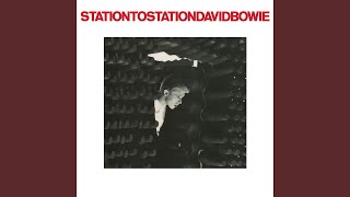 Station to Station 2016 Remaster [upl. by Ongineb669]