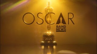 AO VIVO Cobertura Oscar 2025  BandNews TV [upl. by David]