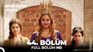 Muhteşem Yüzyıl  44Bölüm [upl. by Eceinehs]