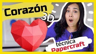 CORAZÓN DE PAPEL 3D  Papercraft [upl. by Erfert]