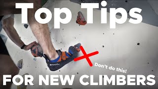 TOP 10 Tips for Beginner Boulderers [upl. by Letnuahc]