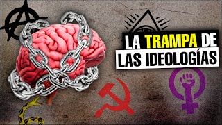 ¿Cómo LIBERARNOS de las IDEOLOGÍAS [upl. by Aon]