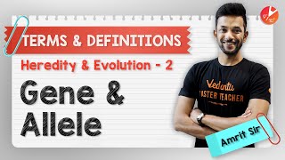 Heredity and Evolution Terms  Gene and Allele  CBSE Class 10 Biology  NCERT Vedantu910 [upl. by Lahsiv]