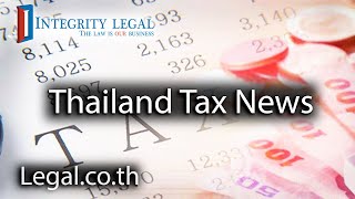 quotClosing Of A Tax Loopholequot In Thailand [upl. by Zeena54]