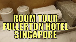 Room Tour Fullerton Hotel Singapore [upl. by Nodyarb]