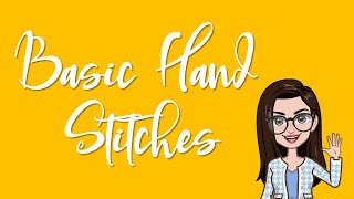 Basic Hand Stitches [upl. by Quar765]