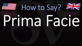 How to Pronounce Prima Facie CORRECTLY [upl. by Earlie490]