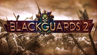 Blackguards 2  Defeating Tykates [upl. by Kath]