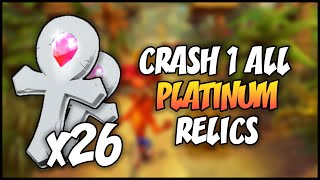 ALL PLATINUM RELICS  Crash Bandicoot 1 N Sane Trilogy HD [upl. by Alcine]