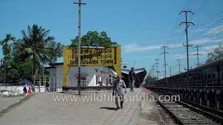 Dibrugarh Railway Station in Assam [upl. by Solenne]