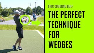 GOLF The Perfect Technique For Wedges [upl. by Ringe]