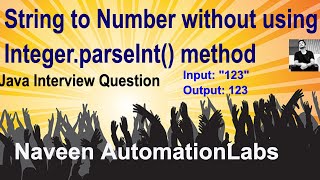 String to Number without using IntegerparseInt method [upl. by Niro]