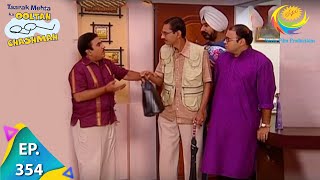 Taarak Mehta Ka Ooltah Chashmah  Episode 354  Full Episode [upl. by Karlene196]