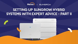 Sungrow Hybrid Solutions  Part II [upl. by Nilhtac]