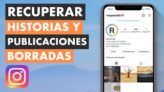 CÓMO RECUPERAR HISTORIAS Y PUBLICACIONES BORRADAS DE INSTAGRAM  ANDROID Y IPHONE 🗑 [upl. by Nwahsiek]