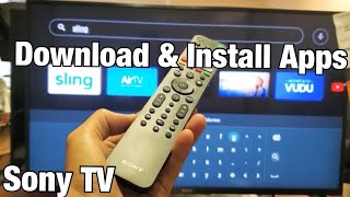 Sony Smart TV How to Download  Install Apps Android TV [upl. by Ern370]