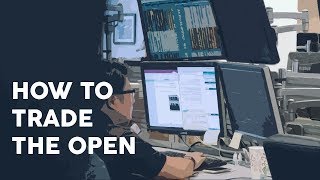 How to trade the open [upl. by Ellehsal437]