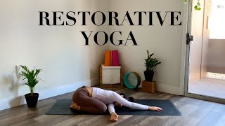 Restorative Yoga  No Props  40 Min SelfCare Practice [upl. by Chrissy]