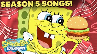 Season 5 SpongeBob Songs Compilation 🎤 ft Every Song from quotAtlantis SquarePantisquot [upl. by Ardle]