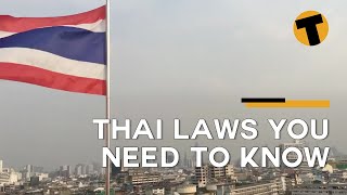 Thai laws you need to know [upl. by Nimzaj]