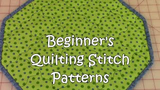 Beginners Quilting Stitch Patterns [upl. by Rodnas]