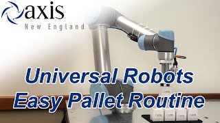 Universal Robots  Easy Pallet Routine [upl. by Awahsoj]