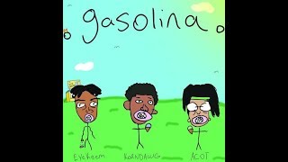 Gasolina feat KORNDAWG amp ACOT CLEAN [upl. by Haroldson720]