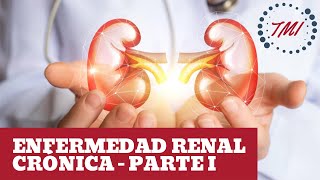 Enfermedad Renal Crónica  Fisiopatología y Diagnóstico [upl. by Dubenko]