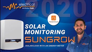 Solar Monitoring  Sungrow  2020  How to get the most out of iSolarCloud using an Energy Meter [upl. by Lewej]