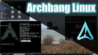 ArchBang Linux Overview [upl. by Irrej961]