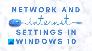 Network and Internet Settings in Windows 10 [upl. by Ardnossac]